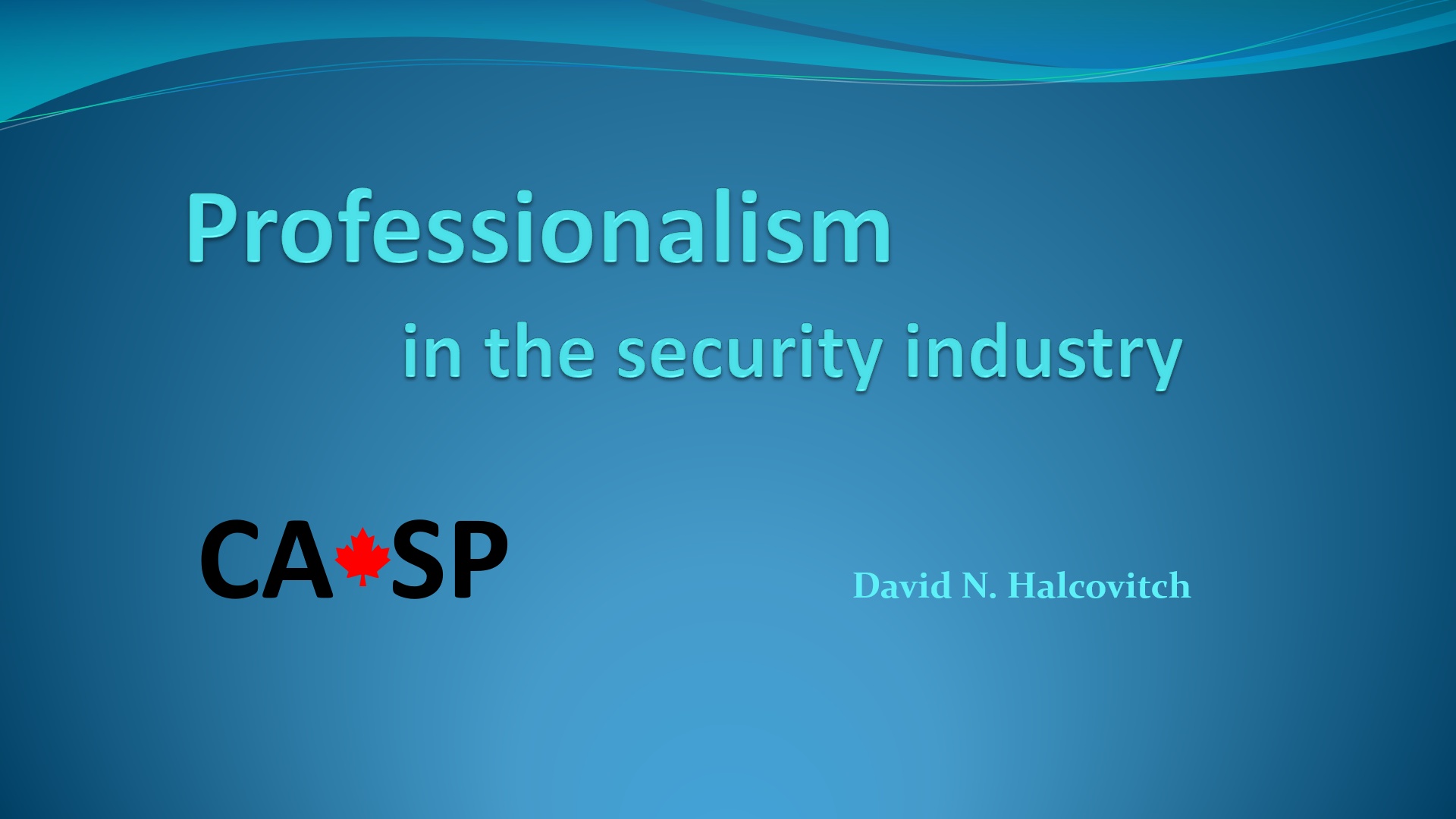 Professionalism